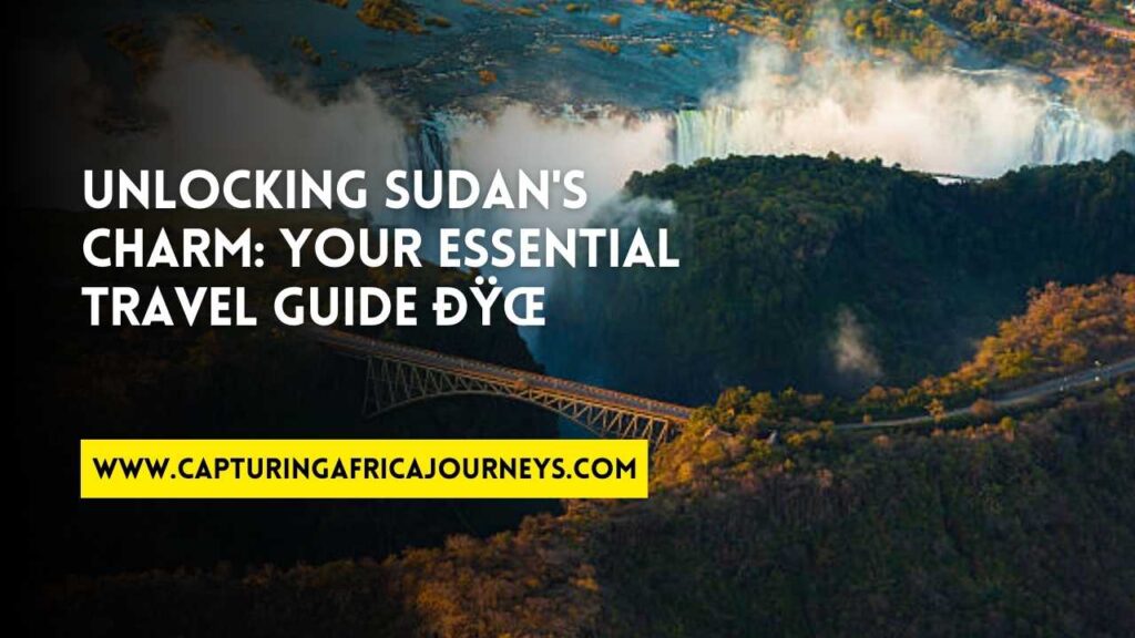travel guide to Sudan