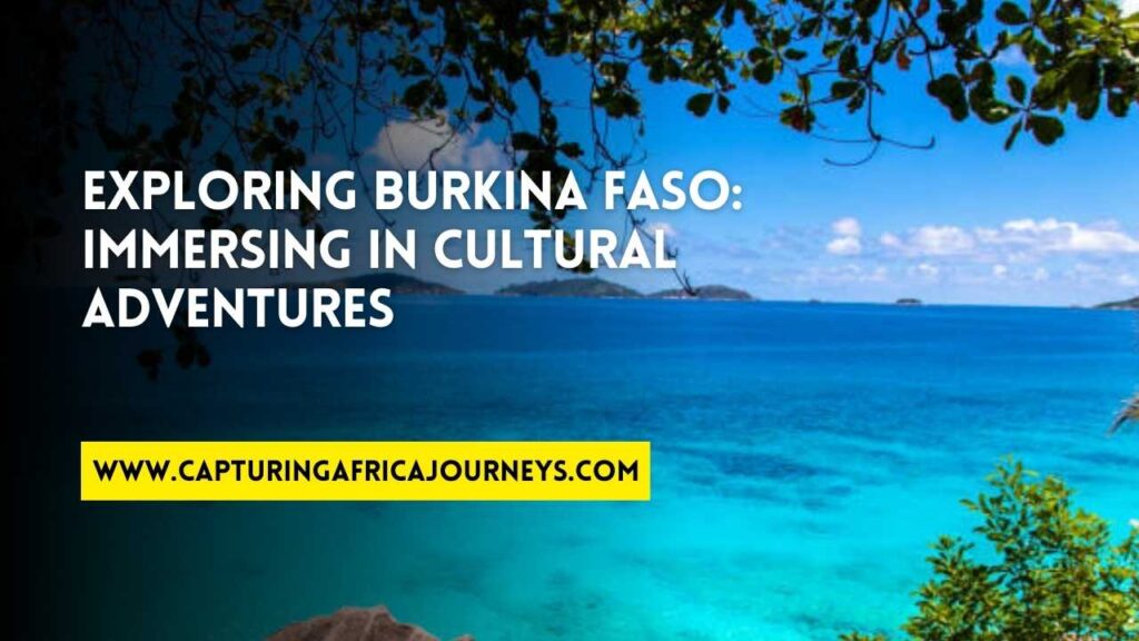 adventuring in Burkina Faso