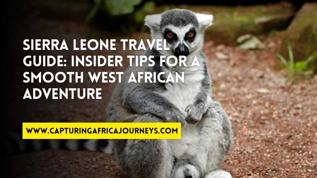 travel guide to Sierra Leone