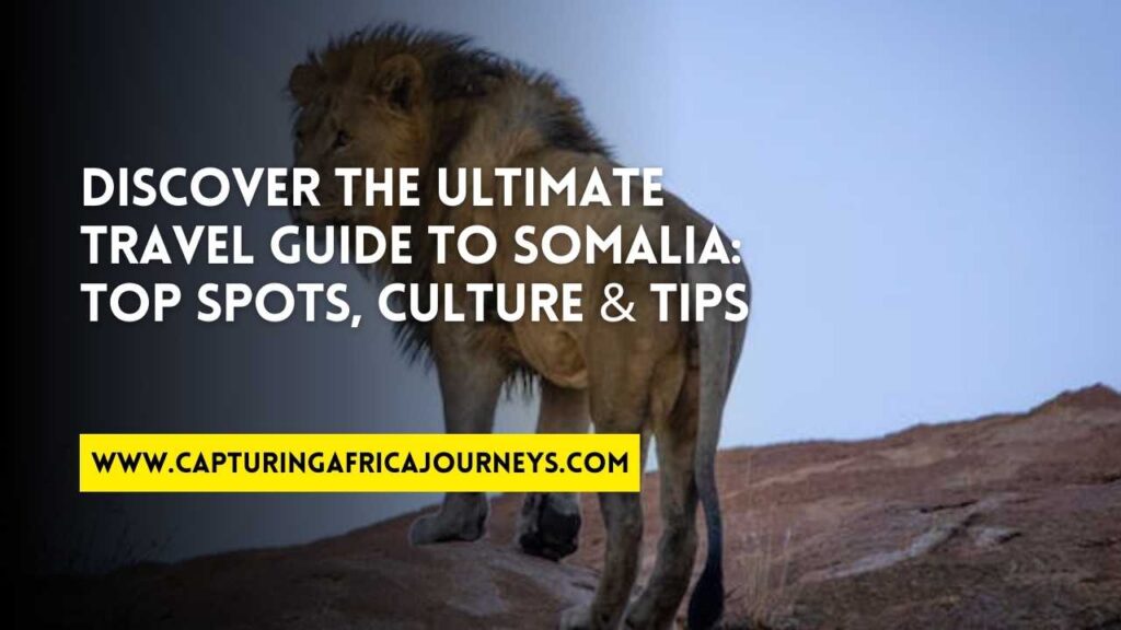 travel guide to Somalia
