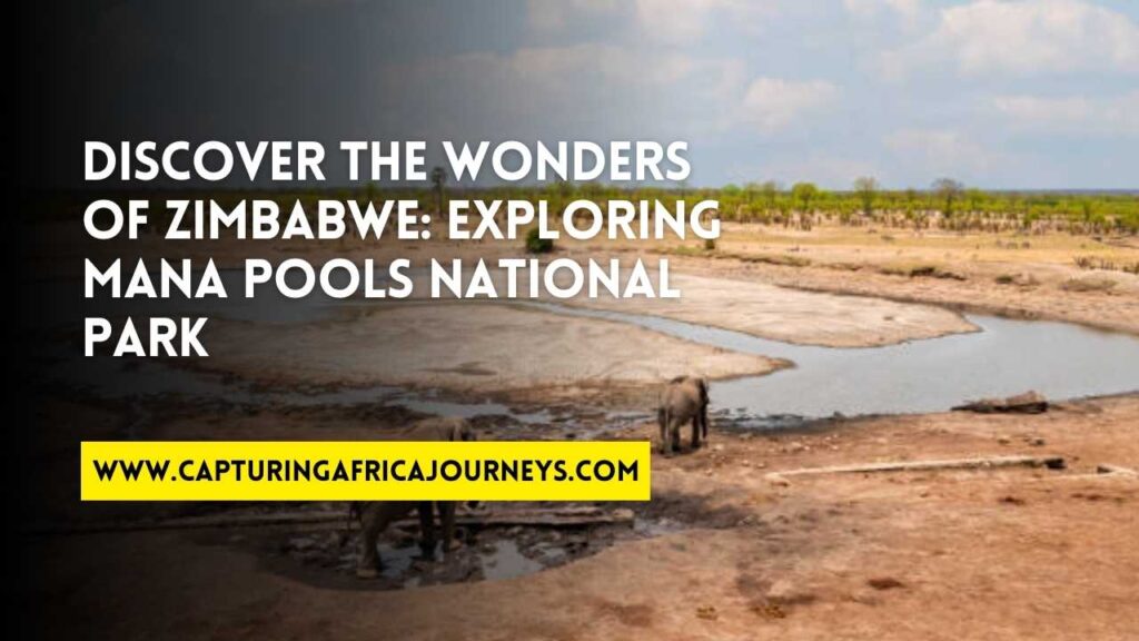 explore the beauty of Zimbabwe