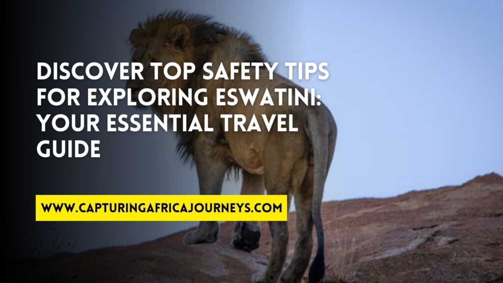 essential travel tips for Eswatini