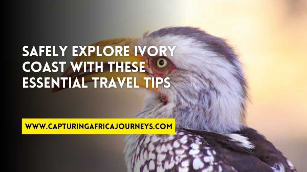 essential travel tips for Ivory Coast